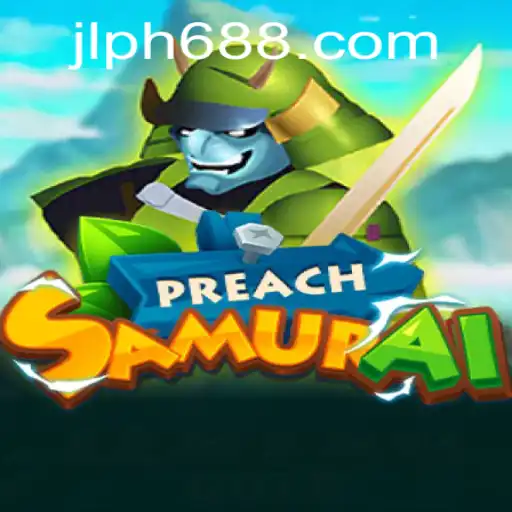 The Thrilling World of PreachSamurai: A Deep Dive into Gameplay and Strategy
